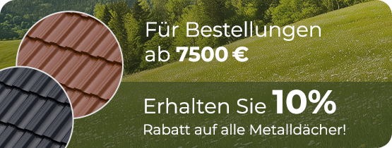 Werbebanner: 10% Rabatt auf Dacheindeckungen.