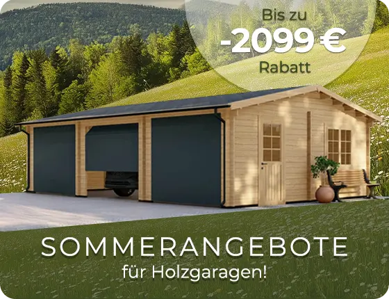 Werbebanner: bis zu -2099 EUR Rabatt auf Holzgaragen