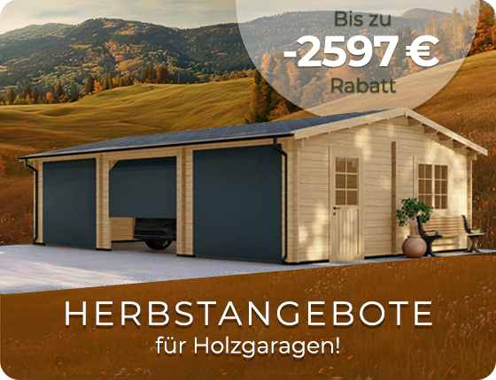 Werbebanner: bis zu 2099 EUR Rabatt auf Holzgaragen.