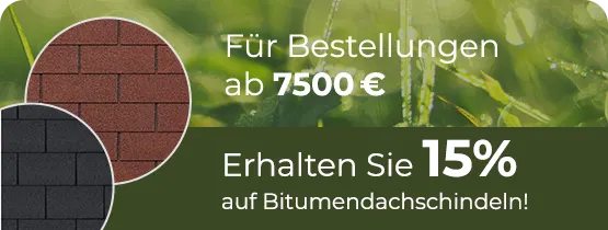Werbebanner: 15% auf Bitumendachschindeln